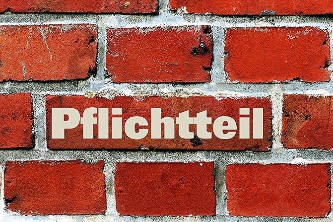 Pflichtteil